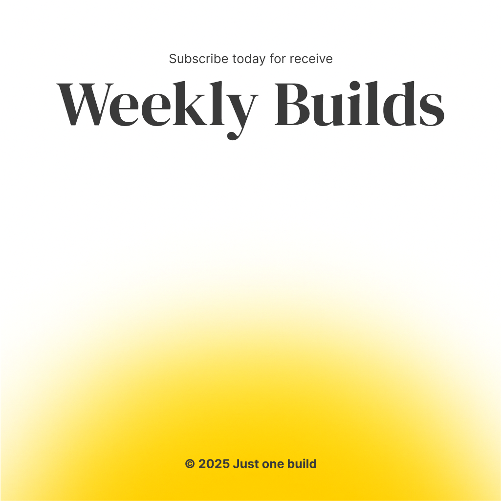 Subscribe to Just One Build